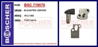 Eksantrik Zincir Gergisi R12 1300 Cc